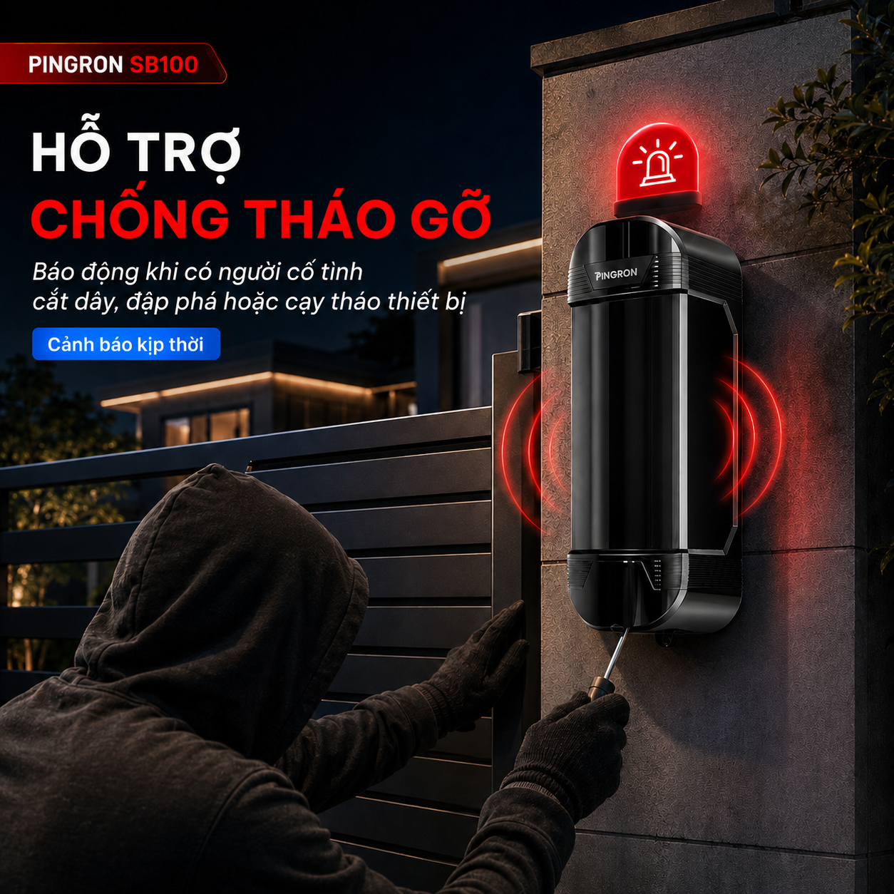 PINGRON SB100 hỗ trợ chống tháo gỡ, cảnh báo khi cắt dây hoặc cạy thiết bị.