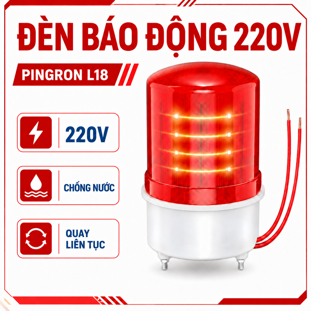 Đèn cảnh báo 220V PINGRON L18 | Đèn Cảnh Báo Xoay, Màu Đỏ