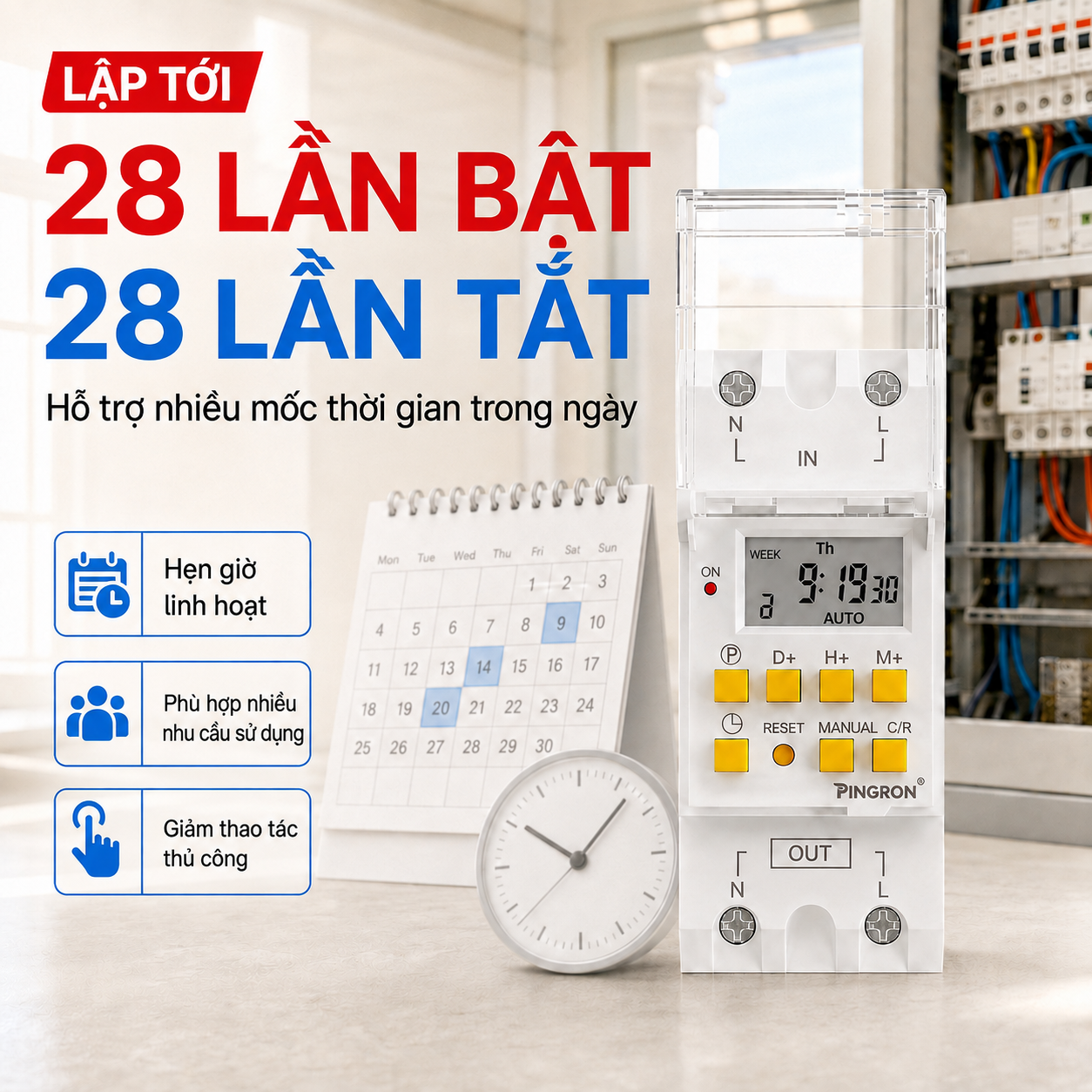 PINGRON HG30 hỗ trợ tối đa 28 lần bật và 28 lần tắt trong ngày