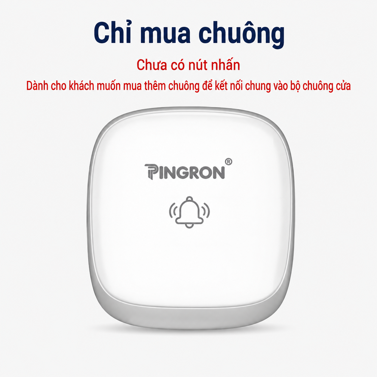 Chỉ mua chuông