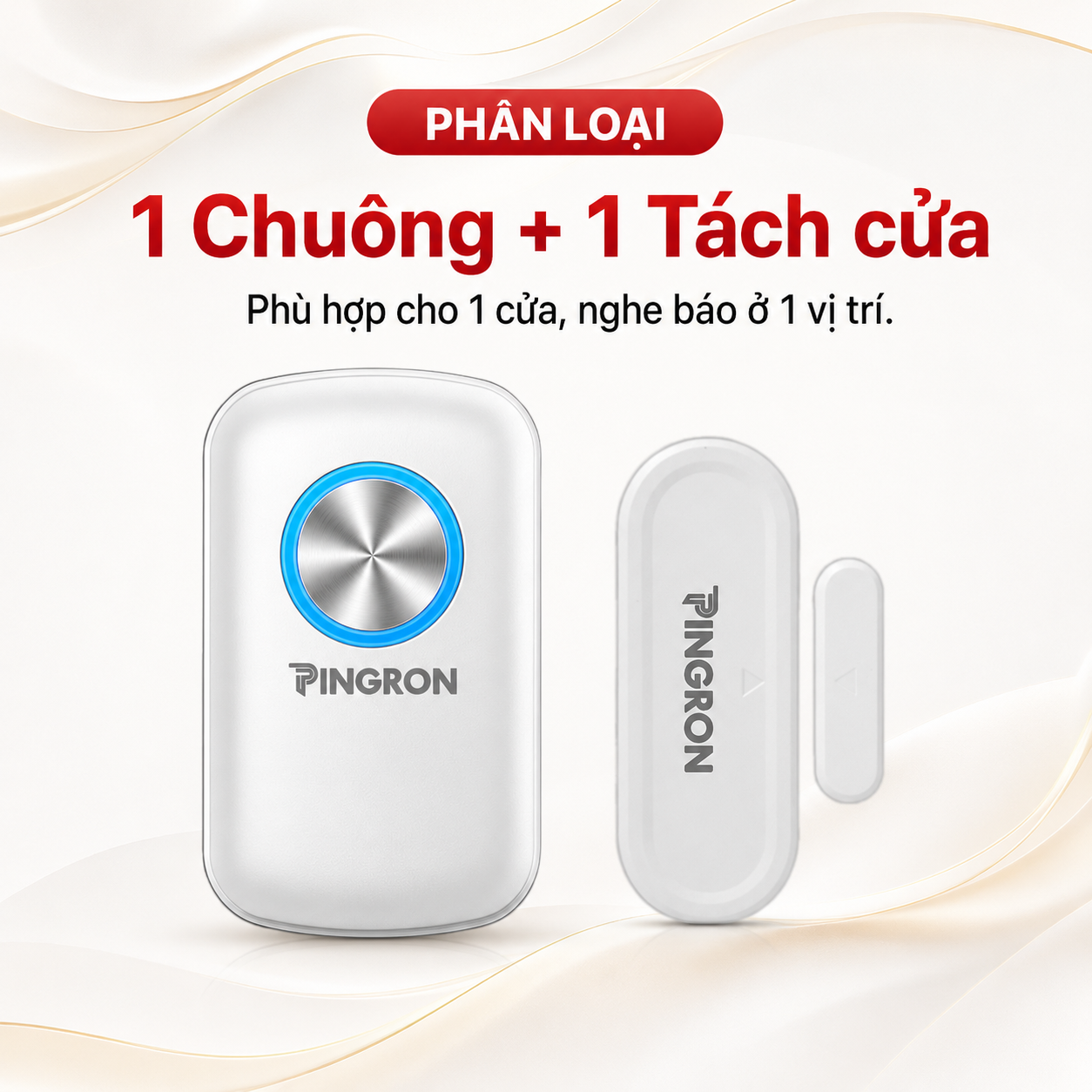 1 chuông + 1 tách cửa