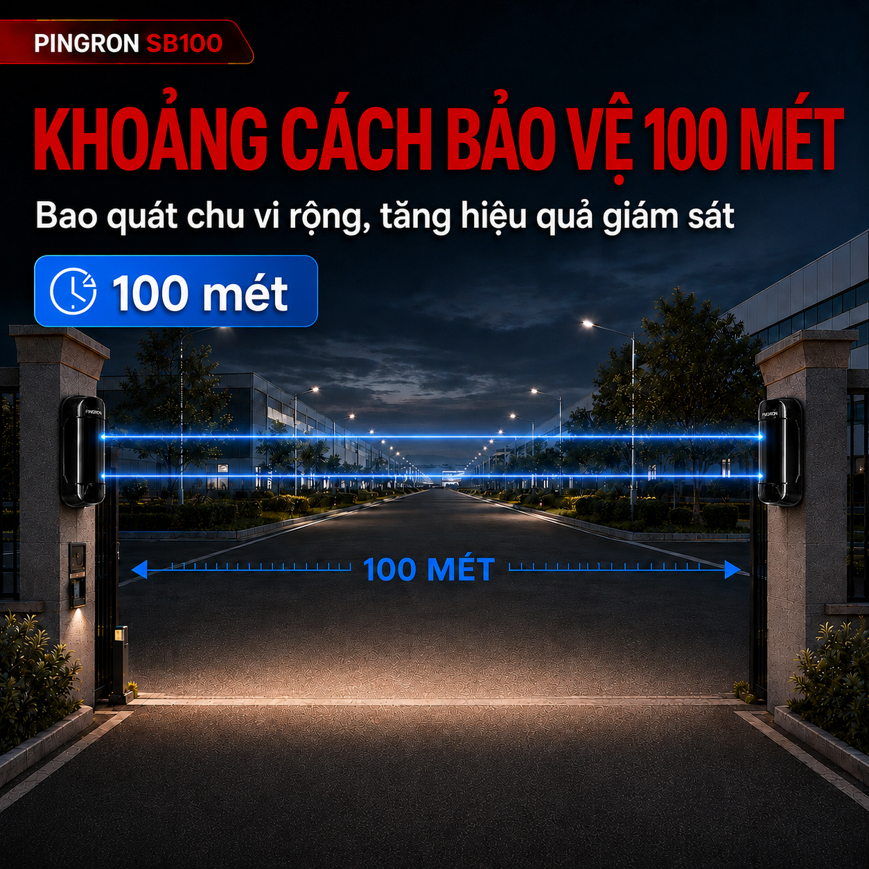 PINGRON SB100 khoảng cách bảo vệ tối đa 100 mét bằng hai tia hồng ngoại.