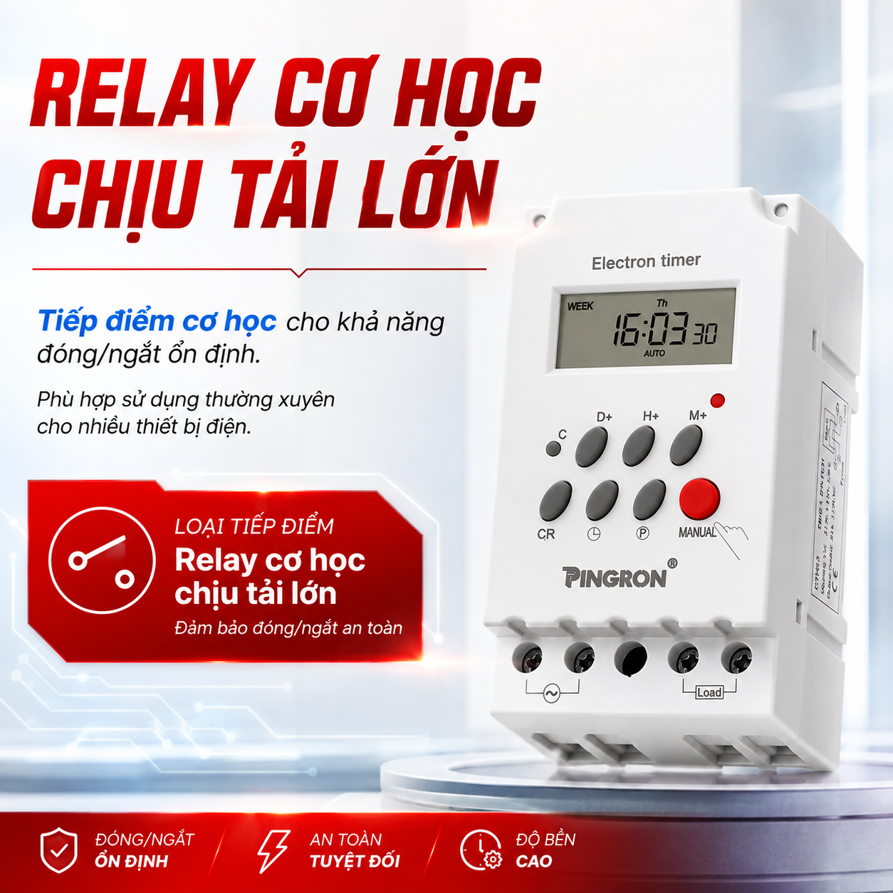 Công tắc hẹn giờ CTH30 sử dụng relay cơ học đóng ngắt thiết bị điện