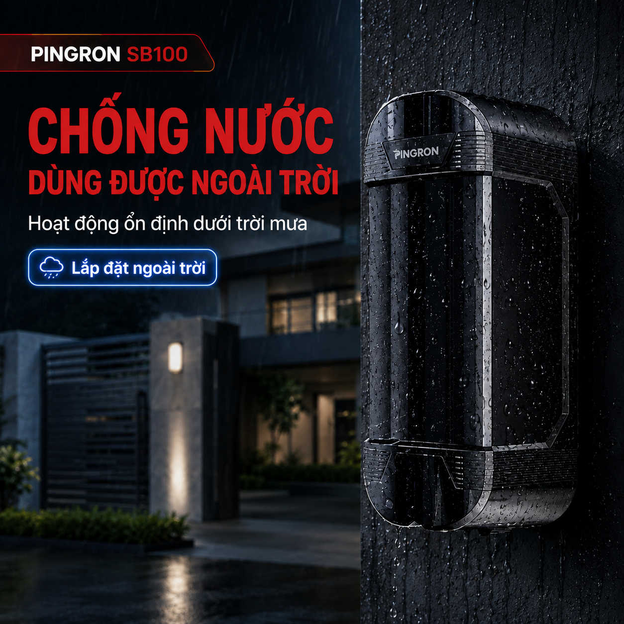 Beam PINGRON SB100 lắp ngoài trời dưới trời mưa, hỗ trợ chống nước.