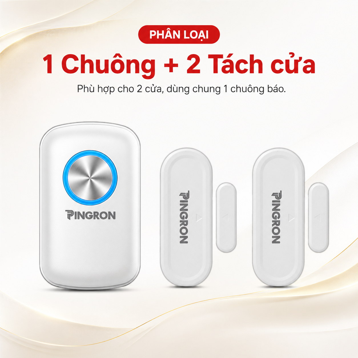 1 chuông + 2 tách cửa