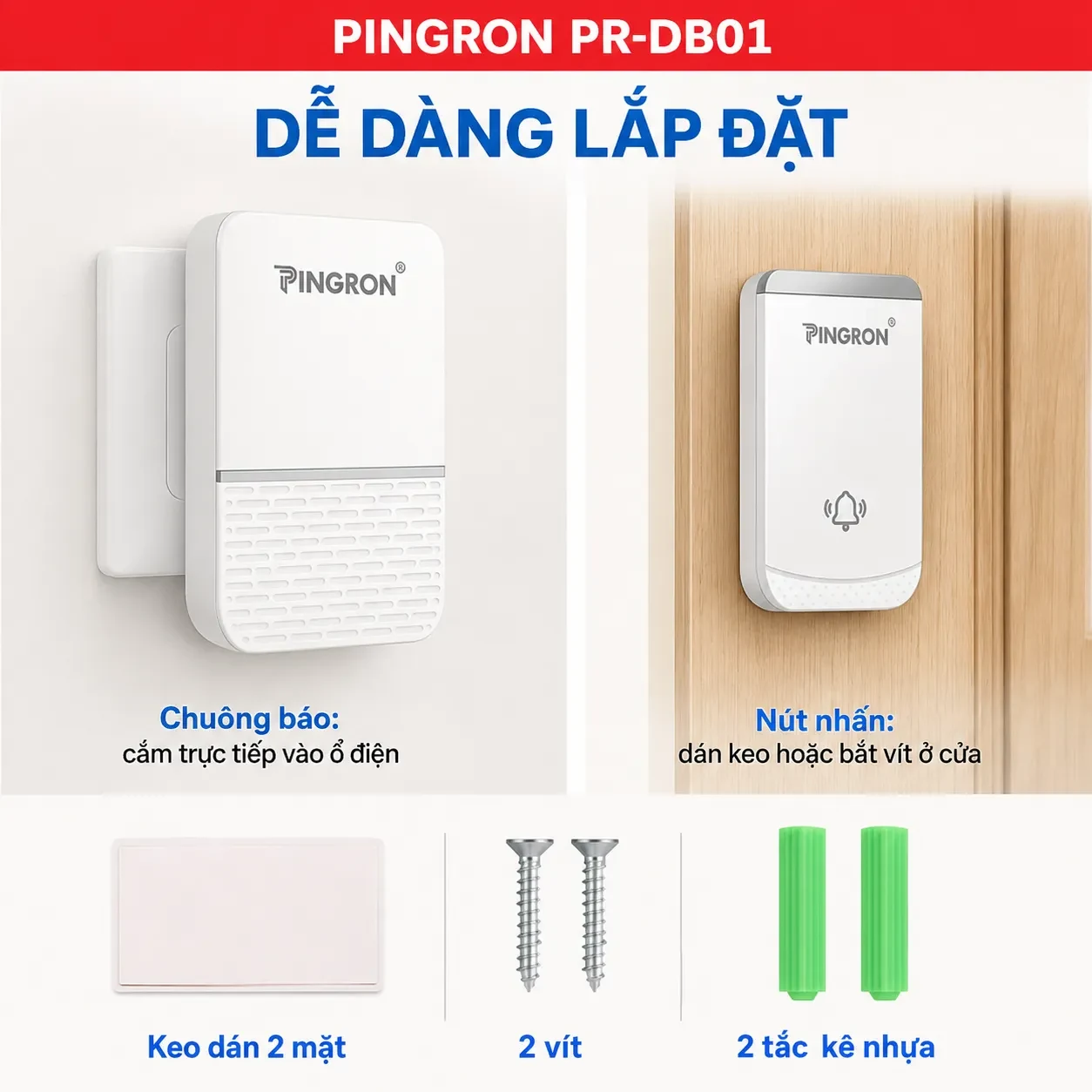 Cách lắp chuông PINGRON PR-DB01 bằng ổ điện keo dán vít và tắc kê