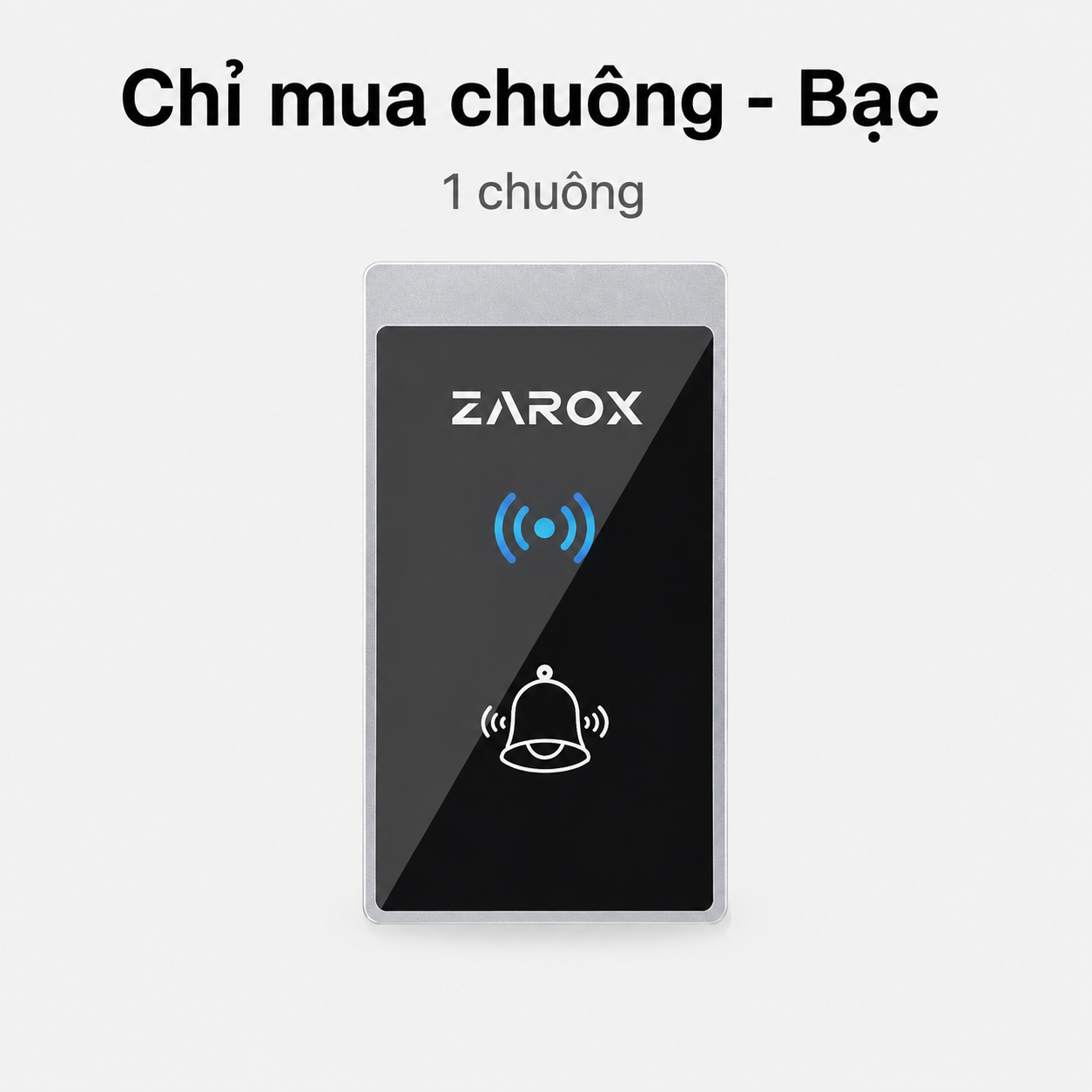 Chỉ mua chuông - Bạc