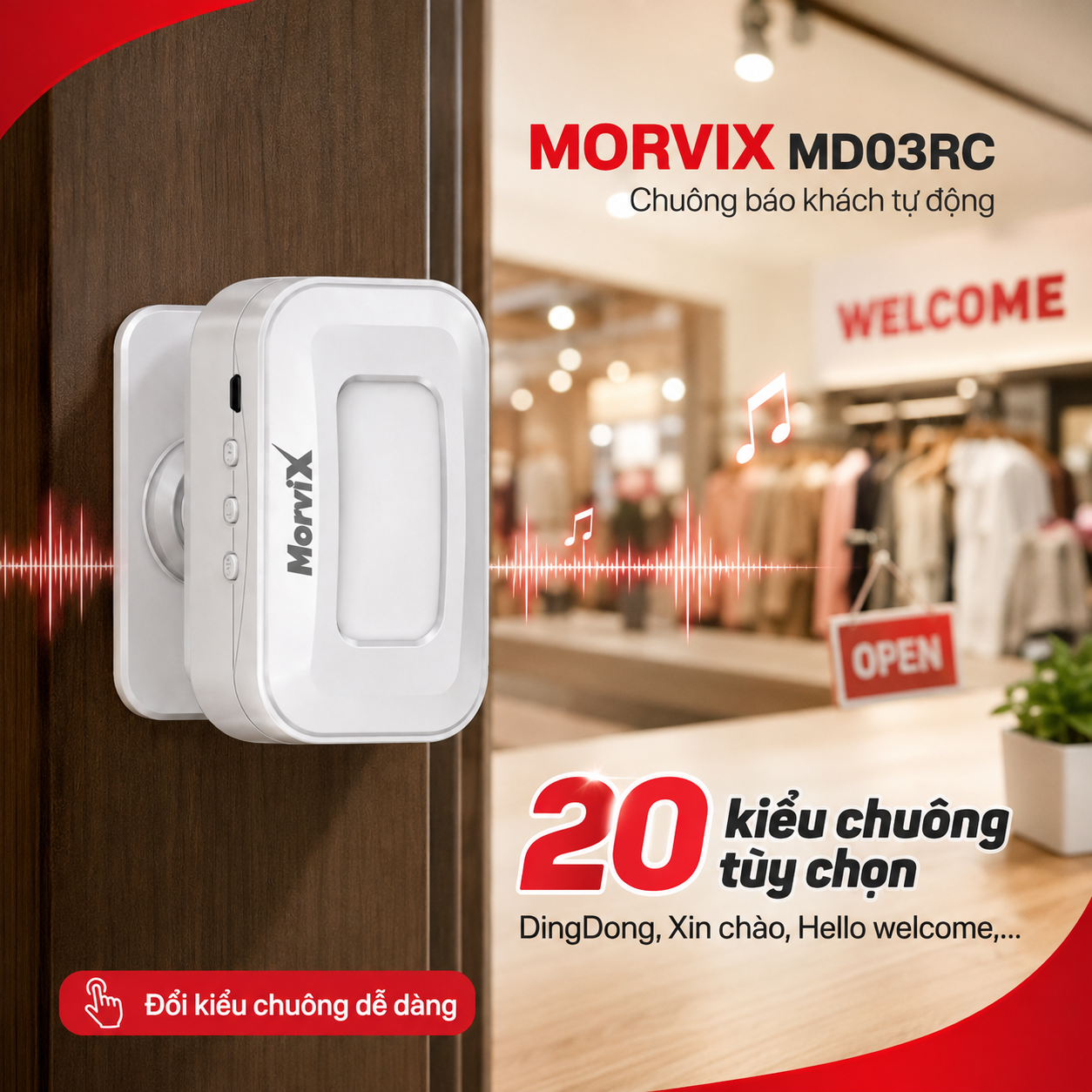 MORVIX MD03RC hỗ trợ 20 kiểu chuông và lời chào cho cửa hàng